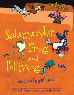 Cover of the book Salamander, Frog, and Polliwog by Nina Crews, Richard Wright