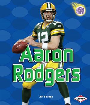 Cover of the book Aaron Rodgers by Lisa L. Owens