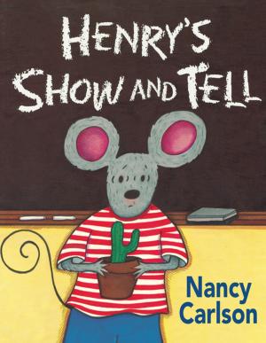Cover of the book Henry's Show and Tell by Nadia Higgins