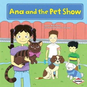 Cover of the book Ana and the Pet Show by Arie Kaplan