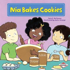 Cover of the book Nia Bakes Cookies by Chris Oxlade