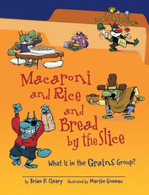 Cover of the book Macaroni and Rice and Bread by the Slice, 2nd Edition by Kristen Lippert-Martin