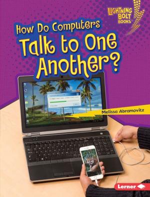 Cover of the book How Do Computers Talk to One Another? by Jacqueline Jules