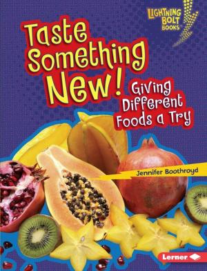 Cover of the book Taste Something New! by Roseann Feldmann, Sally M. Walker