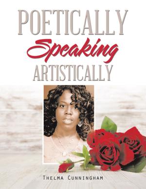 Cover of the book Poetically Speaking by Brett Spencer