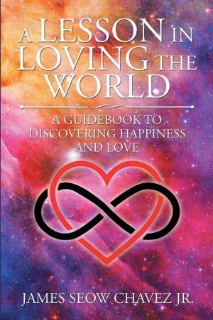 Cover of the book A Lesson in Loving the World by Adam Stewart
