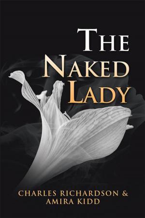 Cover of the book The Naked Lady by Fred A. Wilson