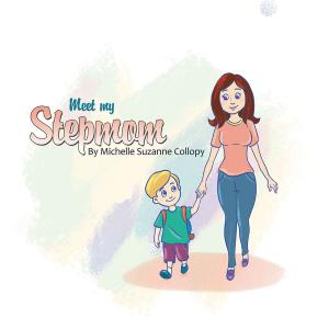 Cover of the book Meet My Stepmom by Ocell Donaldson II