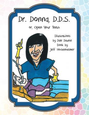 Cover of the book Dr. Donna, D.D.S. by Lady Trinity