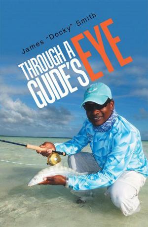 Cover of the book Through a Guide's Eye by Crisjen Opperman