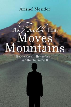 Cover of the book The Faith That Moves Mountains by Vannessa Beach