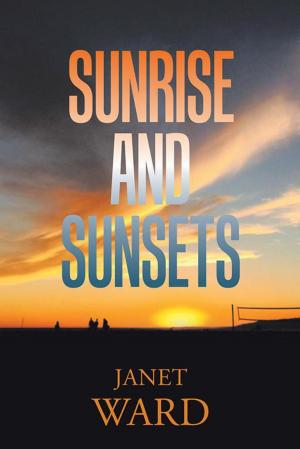 Cover of the book Sunrise and Sunsets by Michael R. Preston, Nadine T. Preston