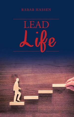 Cover of the book Lead Life by Elisa Luhulima