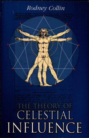 Cover of the book The Theory of Celestial Influence by Jennie J. Martins