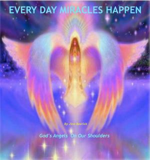Cover of the book Every Day Miracles Happen by Peter Calvert, Richard Bentley, Trisha Wren
