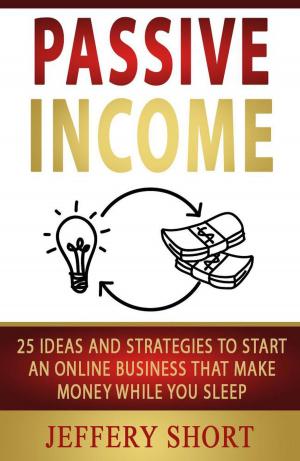 Cover of the book Passive Income by Ronald A. Valentino