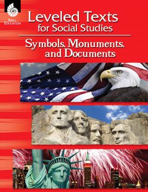 Book cover of Leveled Texts for Social Studies: Symbols, Monuments, and Documents