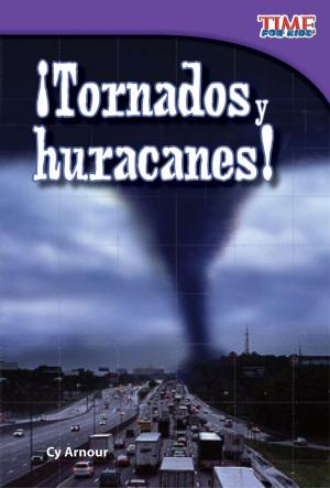 Cover of the book ¡Tornados y huracanes! by Conklin, Wendy