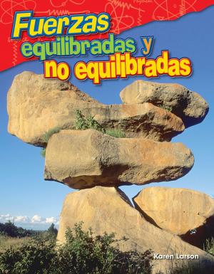 Cover of the book Fuerzas equilibradas y no equilibradas by Kelly Rodgers