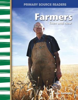 Book cover of Farmers: Then and Now