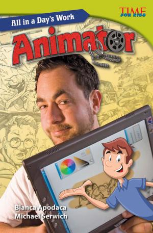 Cover of the book All in a Day's Work: Animator by Sharon Coan