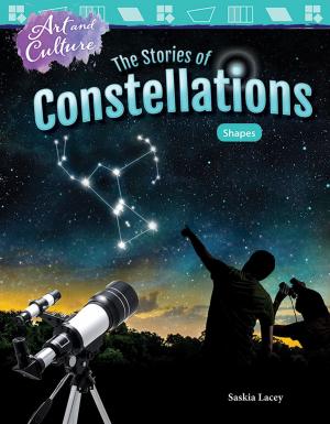 Cover of the book Art and Culture: The Stories of Constellations Shapes by Coan Sharon