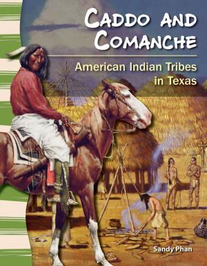 Book cover of Caddo and Comanche: American Indian Tribes in Texas