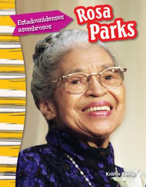 Book cover of Estadounidenses asombrosos: Rosa Parks