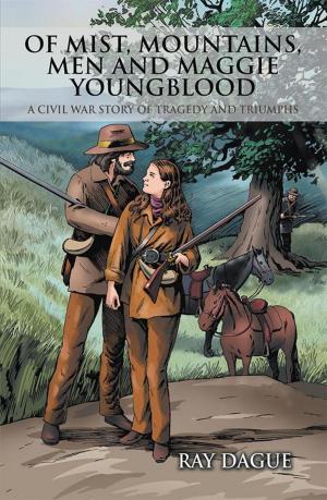 bigCover of the book Of Mist, Mountains, Men and Maggie Youngblood by 