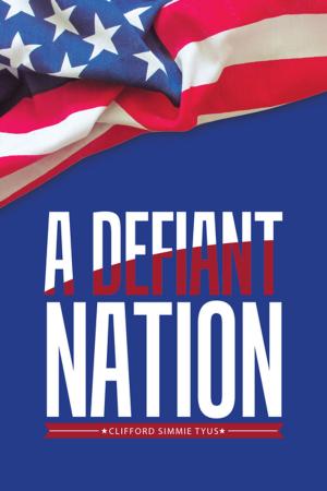 Cover of the book A Defiant Nation by Gina Moreno Wilson