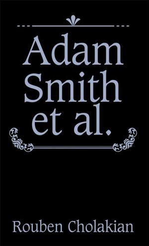 Cover of the book Adam Smith Et Al. by Chuck Hines