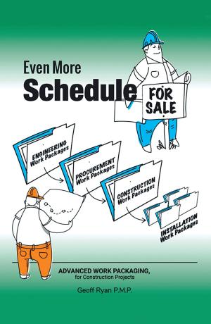 Cover of the book Even More Schedule for Sale by Darin B. George