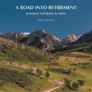 Cover of the book A Road into Retirement by Richard Anders
