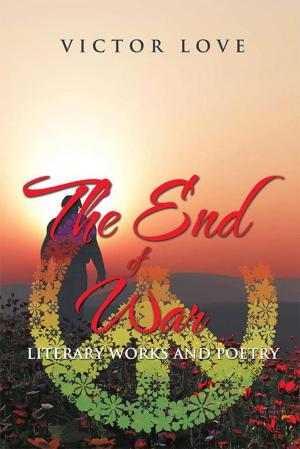 Cover of the book The End of War by Deborah L. Blake