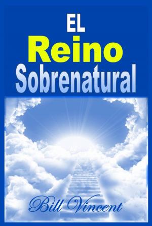 Book cover of El Reino Sobrenatural