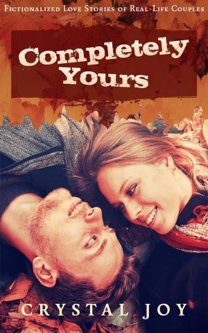 Cover of the book Completely Yours by Tristan Convert