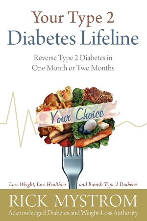 Cover of the book Your Type 2 Diabetes Lifeline by Evan Swensen