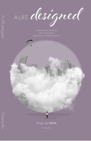Cover of the book A Life Designed by Malachi Udorji