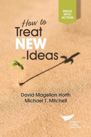Book cover of How to Treat New Ideas
