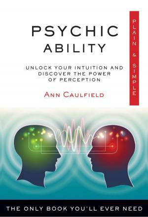 Cover of the book Psychic Ability Plain & Simple by Sonia Jones