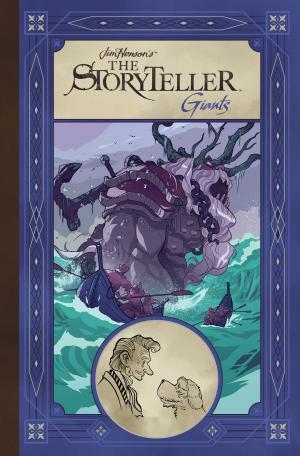 Cover of the book Jim Henson's Storyteller: Giants by Etgar Keret, Dan Jackson