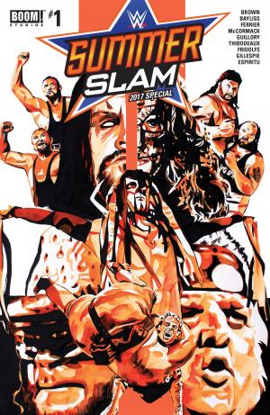 Cover of the book WWE Summer Slam 2017 by John Allison, Liz Fleming, Jenna Ayoub, Whitney Cogar