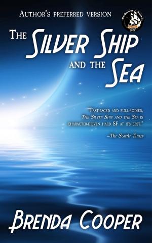 Cover of the book The Silver Ship and the Sea by Mike Resnick
