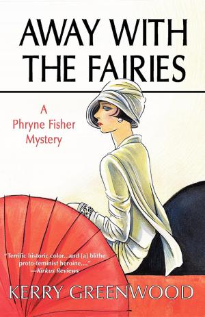 Cover of the book Away with the Fairies by Frank Lawlis, Dr.