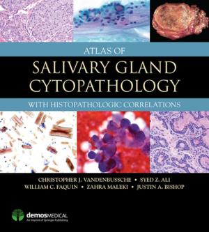 Cover of the book Atlas of Salivary Gland Cytopathology by Jim Tamkin, MD, FACP, FACE, Dave Visel