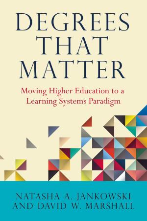 Cover of the book Degrees That Matter by Deborah J. Bushway, Laurie Dodge, Charla S. Long