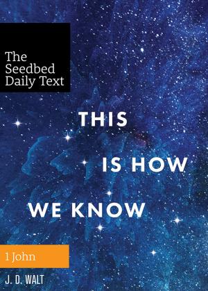 Cover of This Is How We Know: 1 John