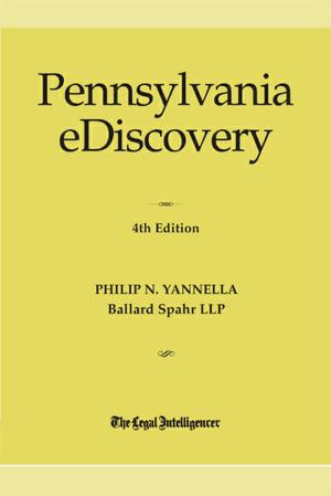 Cover of the book Pennsylvania eDiscovery, 4th Edition by J. Randolph Evans, Shari L. Klevens