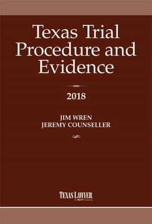 Cover of Texas Trial Procedure and Evidence 2018