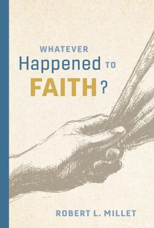 Book cover of Whatever Happened to Faith?